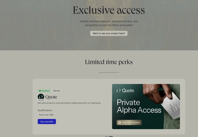 A website screenshot showing 'Exclusive access' to premium features across the 'Ethos ecosystem' with a 'Limited time perks' section featuring a 'Quote' perk for v2.6 trading on Hyperliquid, offering 'Private Alpha Access' as 'Gold Tier' included.