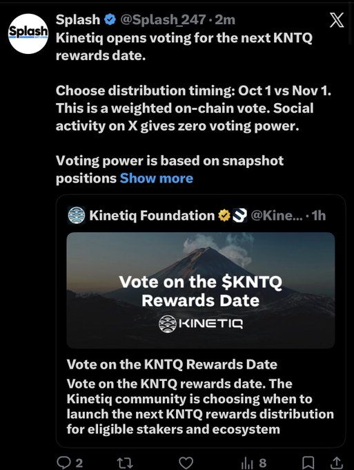 A tweet from Splash (@Splash_247) announces 'Kineticq opens voting for the next KNTQ rewards date' with embedded information about choosing distribution timing: Oct 1 vs Nov 1.