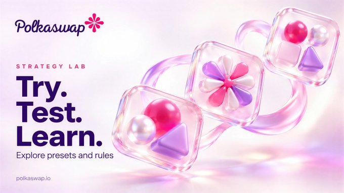 A promotional banner for Polkaswap with the text 'STRATEGY LAB' and 'Try. Test. Learn. Explore presets and rules' alongside 3D-rendered pink cubes containing shapes and pearls.