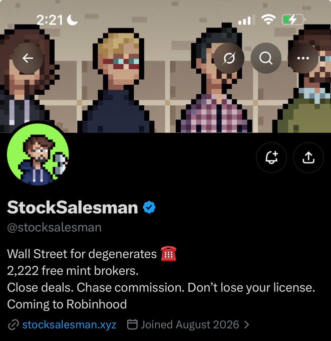 A Twitter/X profile for 'StockSalesman' (@stocksalesman) is displayed, featuring pixel art characters and bio text reading 'Wall Street for degenerates. 2,222 free mint brokers. Close deals. Chase commission. Don't lose your license. Coming to Robinhood' along with the link 'stocksalesman.xyz'.