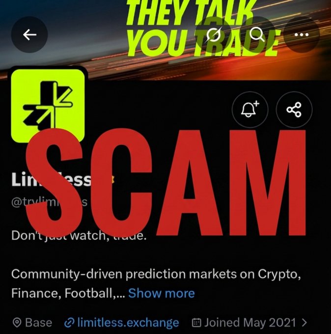 A screenshot of an X/Twitter profile for 'Limitless' (@trylimitless) with a large red 'SCAM' stamp overlaid across the page, which describes itself as 'Community-driven prediction markets on Crypto, Finance, Football...'