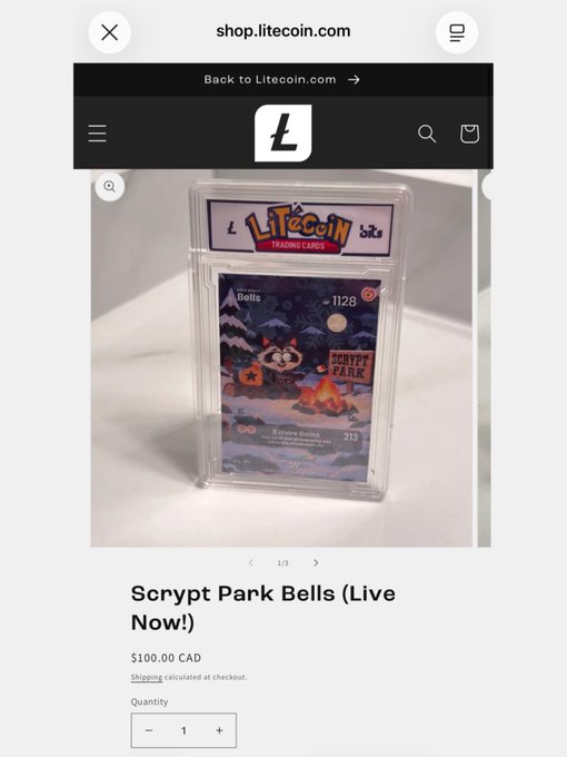 A Litecoin-branded trading card called "Scrypt Park Bells" priced at $100.00 CAD is displayed in a protective case on shop.litecoin.com, matching the post's call for fans to grab one from the shop.