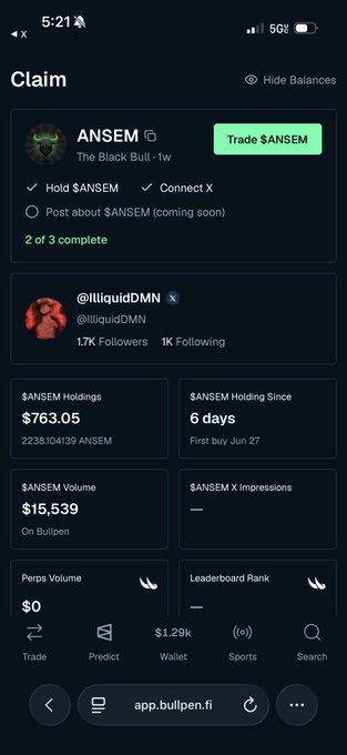 A mobile screenshot of the Bullpen app shows a "Claim" page for ANSEM (The Black Bull) where 2 of 3 requirements are complete: "Hold $ANSEM" ✓ and "Connect X" ✓, while "Post about $ANSEM" is listed as "coming soon." The post relates to the image by questioning whether the uncompleted third task depends on $ANSEM X Impressions, which is shown as "—" (no data) in the profile stats for @illiquidDMN, who holds $763.05 worth of ANSEM with 1.7K followers.