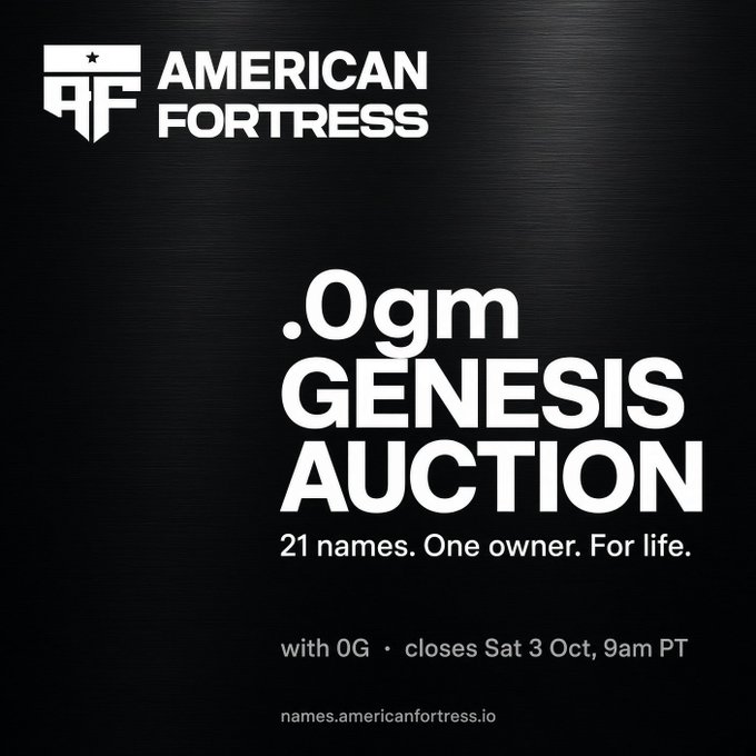 A promotional graphic for American Fortress announces a '.Ogm Genesis Auction' with the tagline '21 names. One owner. For life.' closing Saturday, October 3rd at 9am PT, with bidding by OG.