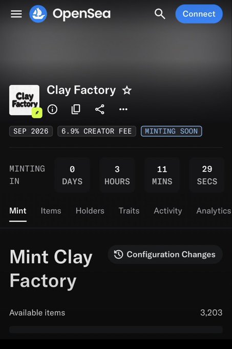 A screenshot of the OpenSea platform showing the "Clay Factory" NFT collection with a 6.9% creator fee, minting in 0 days, 3 hours, 11 minutes, and 29 seconds, with 3,203 available items.