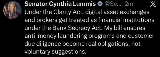 Senator Cynthia Lummis (@SenLummis) posts on X urging Senate passage of the Clarity Act, stating it would require digital asset exchanges and brokers to comply with Bank Secrecy Act anti-money laundering and customer due diligence requirements as binding obligations rather than voluntary measures.
