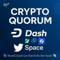 Promotional graphic titled 'CRYPTO QUORUM' featuring logos and names of Dash, Space, and Twitter with the tagline 'Should Zcash Get rid of the Zer0 Fund' at the bottom.