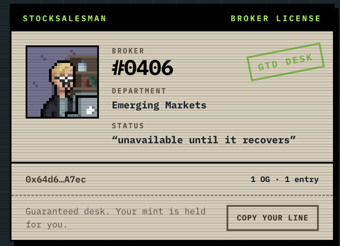 A retro-styled broker license card for 'STOCKSALESMAN' showing broker '#0406' in the 'Emerging Markets' department with status 'unavailable until it recovers', marked with a 'GTD DESK' stamp and offering a 'COPY YOUR LINE' button.