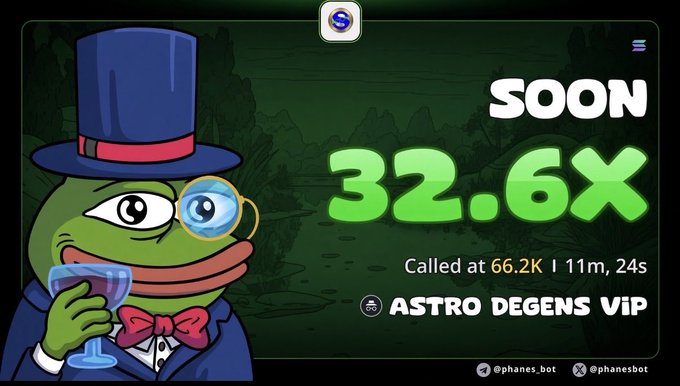 A promotional graphic for "Astro Degens VIP" features the iconic Pepe the Frog character dressed as a dapper gentleman with a top hat, monocle, and bow tie, holding a wine glass against a dark green mountainous backdrop. The image highlights a "32.6X" gain on the $SOON token, called at 66.2K market cap with a runtime of 11m 24s, branding by @phanes_bot.