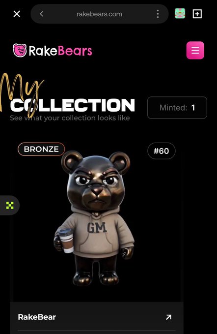 A mobile screenshot of rakebears.com displays a "My Collection" page featuring a bronze-tier RakeBear NFT (#60, Minted: 1) — a bear character wearing a "GM" hoodie and holding a coffee cup, visually supporting the post's announcement about minting a bronze bear with high-roller rakeback and cashback perks.