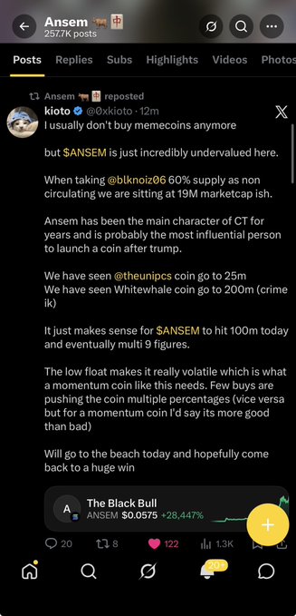 A screenshot of Ansem's X (Twitter) profile showing a reposted tweet by kioto (@0xkioto) strongly endorsing the $ANSEM memecoin, citing its 60% non-circulating supply and positioning it alongside established celebrity coins like $TRUMP and $WHITEWHALE, with "The Black Bull" labeled at $0.0575 (+28.447%). The image directly relates to the post, which highlights Ansem hard-shilling his own $ANSEM memecoin after previously dropping the contract address in a reply.