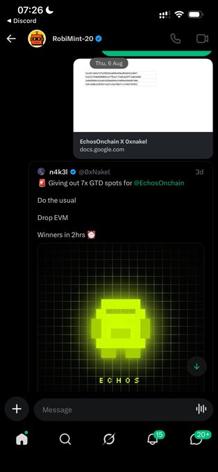 A Discord screenshot showing a message from 'n4k3l' (@0xNakel) with 7x GTD spots for @EchosOnchain, featuring a glowing green pixelated Android-like mascot labeled 'ECHOS' and a Google Doc link for 'EchosOnchain X Oxnakel'.