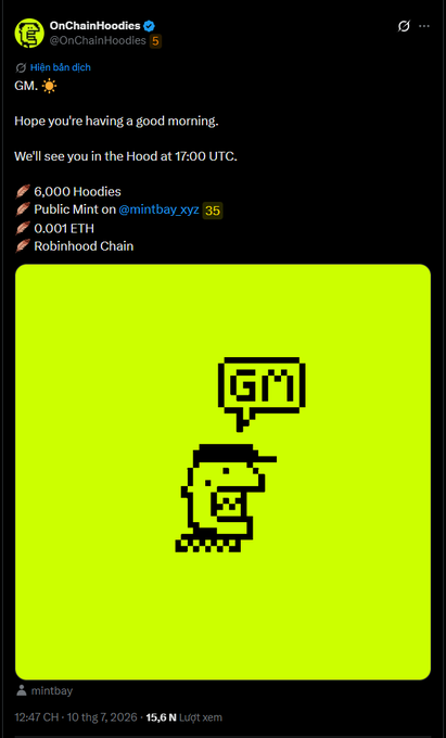 A Twitter post from @OnChainHoodies featuring a 'GM' pixel art character, announcing a public mint at 17:00 UTC with 6,000 Hoodies on Robinhood Chain.