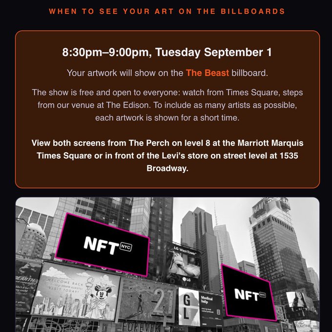 An announcement titled 'WHEN TO SEE YOUR ART ON THE BILLBOARDS' details an NFT NYC event from 8:30pm–9:00pm on Tuesday September 1, showing photos of NFT-branded billboards in Times Square.
