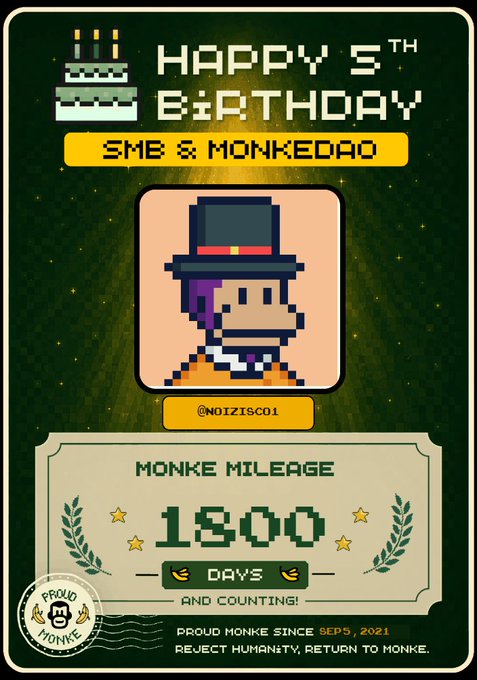 Pixel art birthday poster for 'SMB & MONKEDAO' (5th birthday), featuring a pixelated character in a top hat, noting 'MONKE MILEAGE 1800 DAYS AND COUNTING!' and 'PROUD MONKE SINCE SEPS, 2021'.