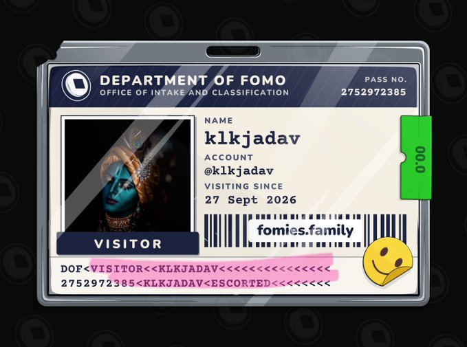 A digital ID card styled as 'DEPARTMENT OF FOMO, OFFICE OF INTAKE AND CLASSIFICATION' for 'klkjadav' with username '@klkjadav', 'VISITING SINCE 27 Sept 2026', pass number 2752972385, and 'VISITOR' status, featuring a blue-skinned portrait image.