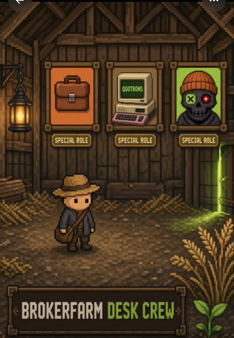 A pixel-art game screen showing a barn interior with three posters labeled "SPECIAL ROLE" for a briefcase, a retro computer ("QUOTRONS"), and a skull character; text at the bottom reads "BROKERFARM DESK CREW".