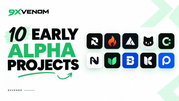 A promotional graphic by "9X VENOM" highlighting "10 EARLY ALPHA PROJECTS," featuring a grid of 10 cryptocurrency project logos alongside a "9XVENOM" branding, with green arrow accents, matching the accompanying post that lists early-stage crypto alpha projects like RQD Clearing, Firelight, and Antarctic Exchange with their funding details.