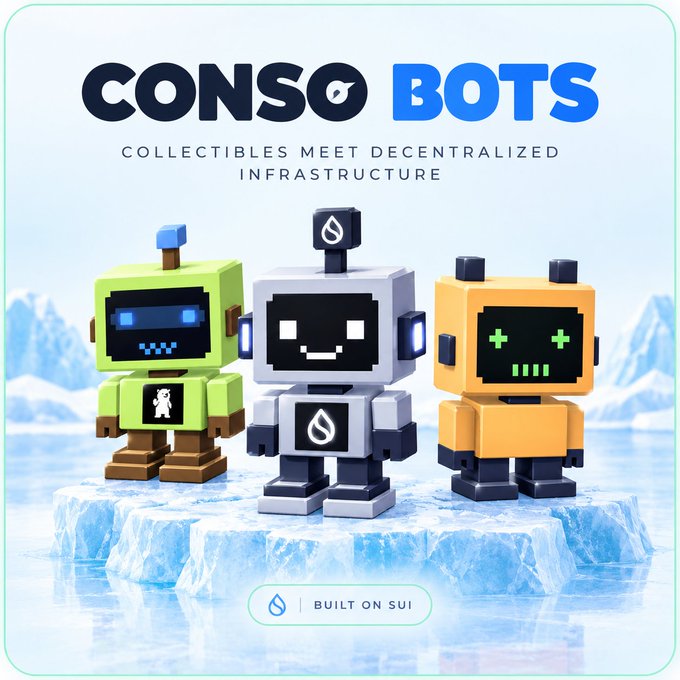 A promotional graphic for 'CONSO BOTS' featuring three pixelated robot collectibles on ice, with the tagline 'COLLECTIBLES MEET DECENTRALIZED INFRASTRUCTURE' and 'BUILT ON SUI.'