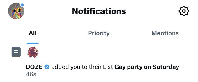 A Twitter/X notifications screen shows that the user was added to a user named "DOZE"'s list titled "Gay party on Saturday" just 46 seconds ago, suggesting they were randomly added to an unknown person's list and expressing confusion about why they were included.