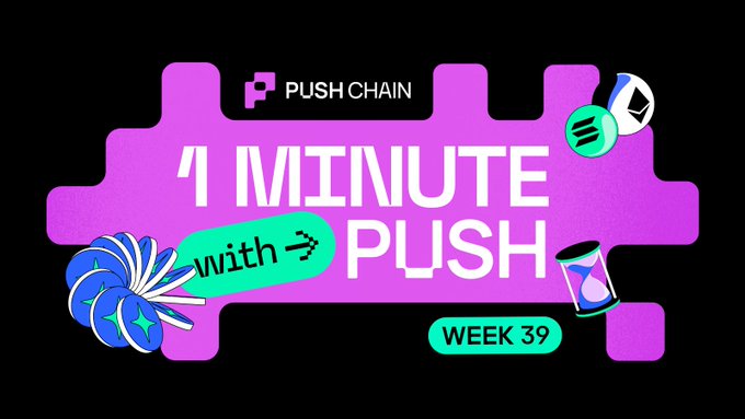 A vibrant pink and black graphic featuring the "PUSH CHAIN" logo, the title "1 MINUTE with PUSH," and "WEEK 39" in teal, decorated with cartoon icons of leaves, Solflare, and an hourglass. It serves as a visual header for the weekly update on Cosmos SDK and Cosmos EVM upgrades.