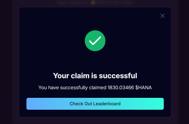 A Kaito AI reward station modal displays a successful claim confirmation for 1830.03466 $HANA tokens, with a button to "Check Out Leaderboard" — illustrating the post's description of claiming a $HANA eco share via Kaito's distribution platform.