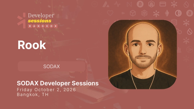 A promotional graphic for "Developer sessions BANGKOK" featuring a cartoon avatar of a bald man with a goatee named "Rook" representing SODAX, scheduled for Friday October 2, 2026.