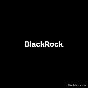 The BlackRock logo is displayed in white text on a black background, with the handle '@watchemewsx' visible in the bottom right corner.