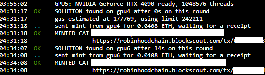 A terminal output shows successful GPU mining activity using an NVIDIA GeForce RTX 4090 with 1048576 threads, displaying two "MINTED CAT" transactions (0.0408 ETH each) submitted from gpu4 and gpu6 to the Robinhood blockchain, aligning with the "EZ HITS" caption by demonstrating easy mining rewards.