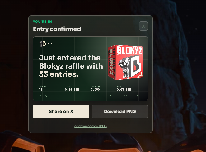 A digital confirmation screen displays "Entry confirmed" for the Blokyz raffle, showing the user has entered with 33 entries at a unit price of 0.03 ETH, with options to share on X or download the image. The pop-up visually supports the post's claim about successfully entering the Blokyz raffle at the stated 0.03 ETH unit price.