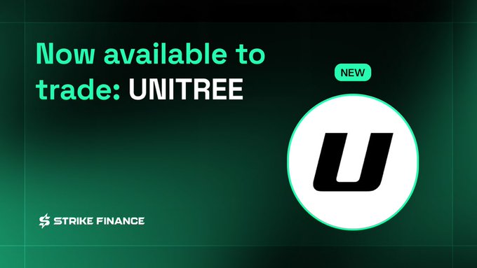 Strike Finance announcement that UNITREE token is now available to trade, featuring the UNITREE logo with 'NEW' tag on dark green background.