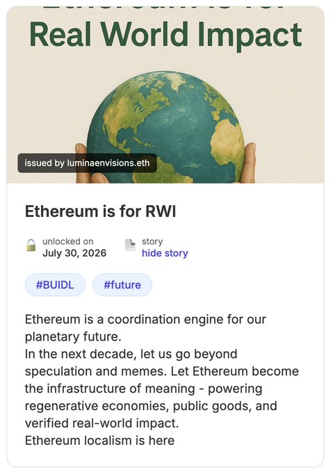 A digital collectible card titled 'Ethereum is for RWI' issued by luminaenvisions.eth, unlocked on July 30, 2026, with hashtags #BUIDL and #future, discussing Ethereum as a coordination engine for planetary impact.