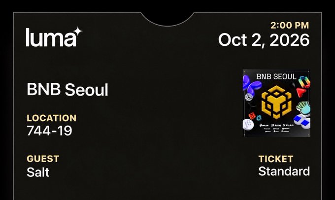 A digital ticket for 'BNB Seoul' on Oct 2, 2026 at 2:00 PM, hosted by Luma at location 744-19 with guest 'Salt' and a standard ticket.