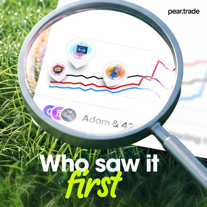 The image shows a magnifying glass over a paper with a line graph, featuring location pins with small avatar images and the text "Adam & 42..." (partially visible), with "pear.trade" branding and the headline "Who saw it first" at the bottom. It visually reinforces the post's message by suggesting that Pear.trade reveals the hidden traders behind market positions—not just the chart movements themselves, but the people who got there first.