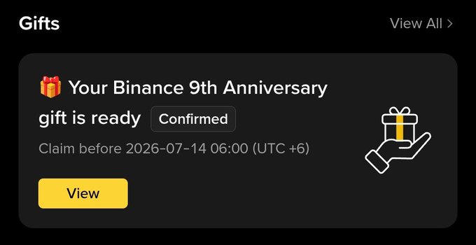A Binance 'Gifts' notification showing 'Your Binance 9th Anniversary gift is ready' marked as 'Confirmed,' with a claim deadline of 2026-07-14 06:00 (UTC +6) and a yellow 'View' button.