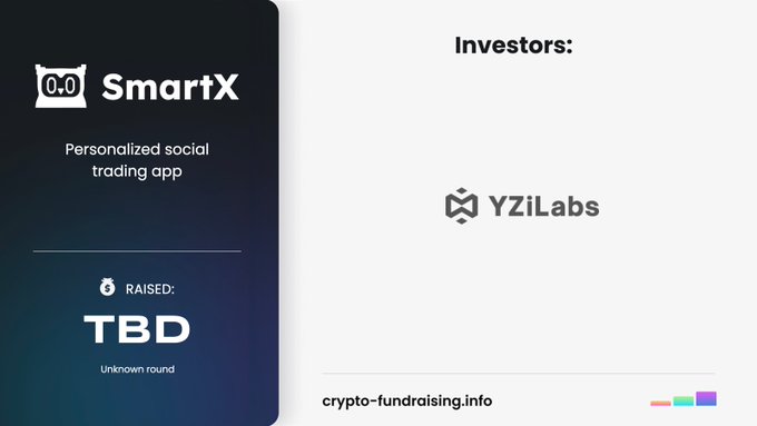 A promotional graphic for SmartX, described as a "Personalized social trading app," showing an unknown fundraising round (TBD) with YZiLabs listed as the investor, matching the post's announcement of undisclosed funding from YZiLabs.