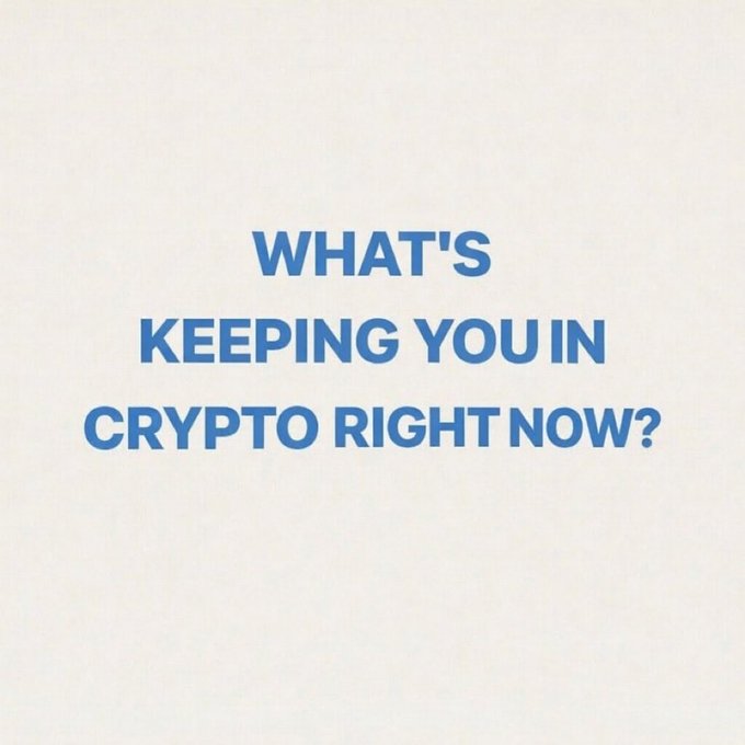 White background with bold blue text asking 'WHAT'S KEEPING YOU IN CRYPTO RIGHT NOW?'.