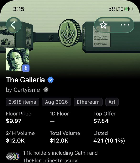 A screenshot of the NFT collection "The Galleria" by Cartyisme shows a floor price of $9.97 and 24H volume of $12.0K on Ethereum, with 1.1K holders including Gathii and TheFlorentinesTreasury. The image illustrates that despite the low floor price of this large collection, individual items can sell for significantly more—as referenced by the $70+ Malaria NFT purchase mentioned in the caption.