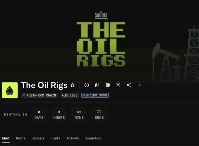 The image shows an OpenSea listing for "The Oil Rigs" NFT collection by The Saudis, scheduled for minting on the Robinhood Chain with a countdown timer showing 0 days, 3 hours, 52 minutes, and 19 seconds remaining. This relates to the post by announcing details about The Saudis' upcoming "The Oil Rigs" NFT mint, including its 5,555 supply and 0.009 price point.