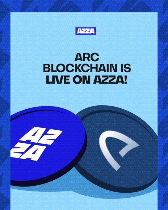 The image is a promotional graphic with a blue background featuring the AZZA logo at the top and bold text reading "ARC BLOCKCHAIN IS LIVE ON AZZA!" Below the text are two overlapping circular icons—one displaying the "AZZA" brand in blue and the other showing Arc's logo in dark navy—visually representing the integration between the two platforms that the post announces.