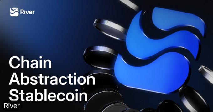 River promotional image featuring a large blue 3D 'S' logo with the text 'Chain Abstraction Stablecoin' and the River brand name.
