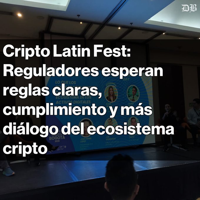 A conference event titled 'Cripto Latin Fest: Reguladores esperan reglas claras, cumplimiento y más diálogo del ecosistema cripto' with a Bogotá 2026 backdrop featuring speakers.