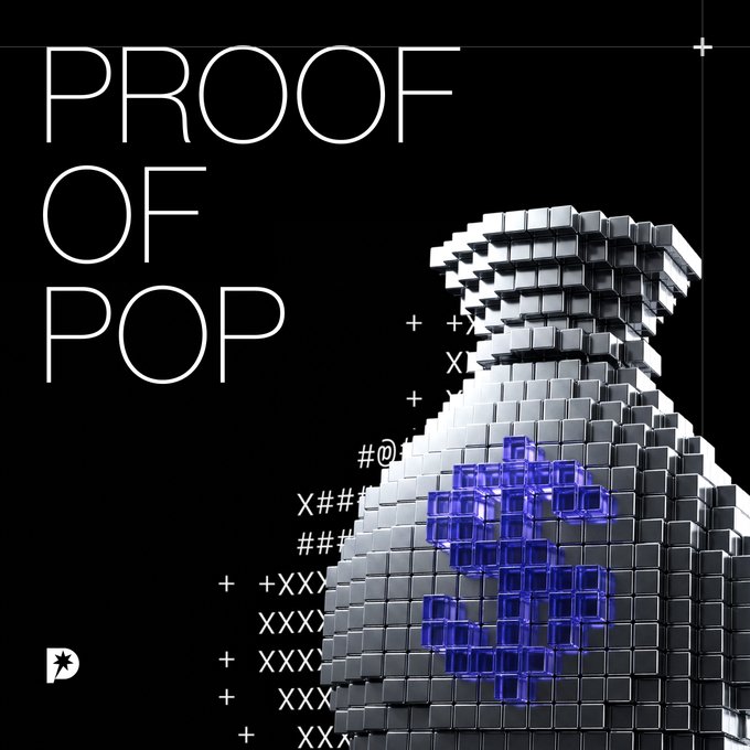 A graphic design with the text 'PROOF OF POP' shows a 3D figure made of silver cubes with a blue cube dollar sign ($) embedded in its torso.
