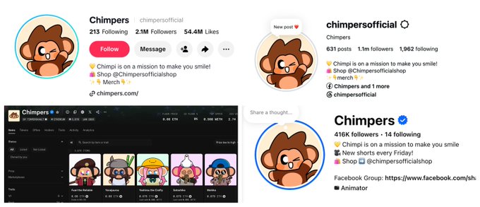 Social media profile screenshots for 'Chimpers' (chimpersofficial) showing follower counts like 2.1M Followers and 416K Followers across platforms, with the tagline 'Chimpi is on a mission to make you smile!' and merch shop links.