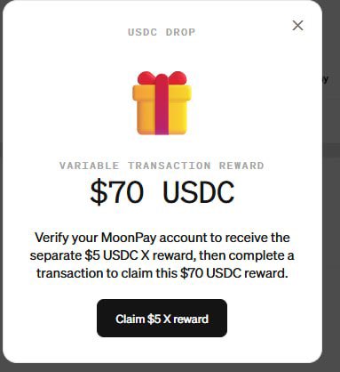 Mobile pop-up notification for a 'USDC DROP' offering a variable transaction reward of $70 USDC, requiring MoonPay account verification and a transaction to claim.