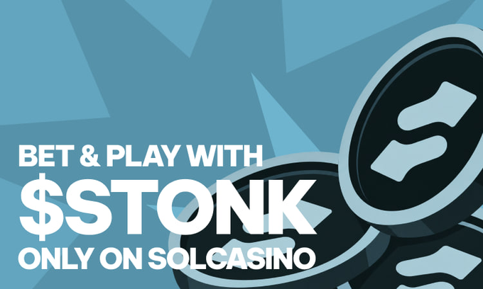 The promotional graphic features the text "BET & PLAY WITH $STONK ONLY ON SOLCASINO" alongside illustrations of black and silver casino chips, announcing the availability of the $STONK token on the Solcasino platform for betting and gameplay.