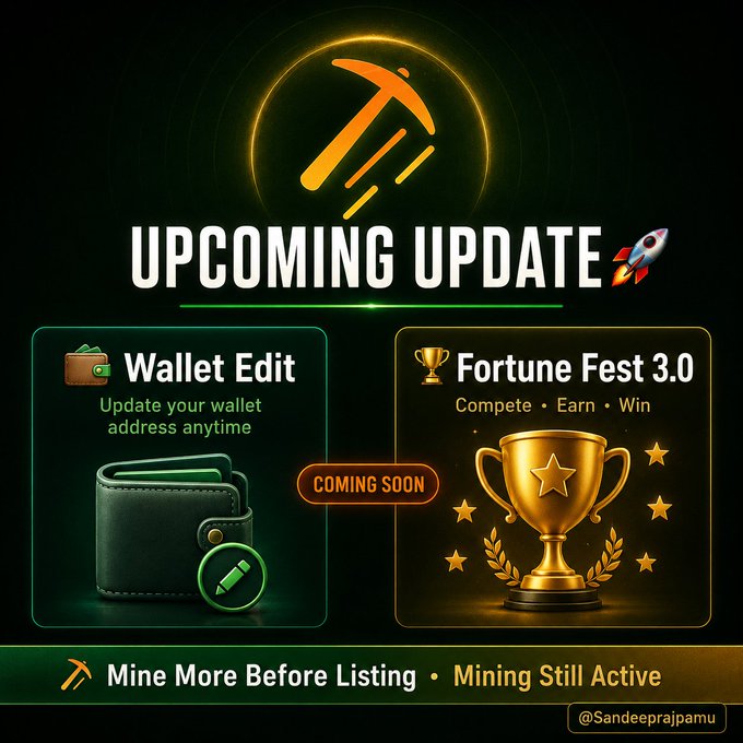 A promotional graphic announces an 'UPCOMING UPDATE 🚀' featuring a 'Wallet Edit' feature and 'Fortune Fest 3.0' event, promoting the message 'Mine More Before Listing'.