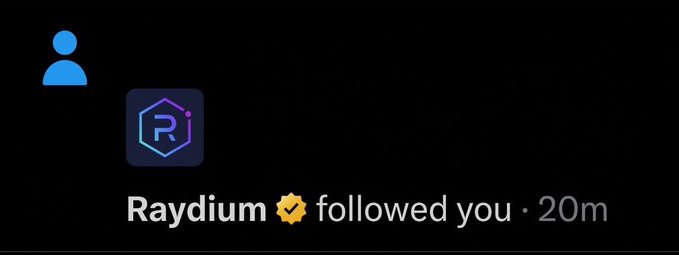 A notification showing that the verified account "Raydium" followed the user 20 minutes ago, aligning with the post celebrating a new follow from the Raydium crypto platform.