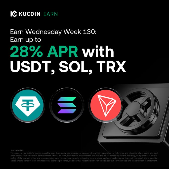 A KuCoin Earn promotional advertisement for 'Earn Wednesday Week 130' offering '28% APR with USDT, SOL, TRX', featuring logos of the three cryptocurrencies alongside a black vault-like graphic.