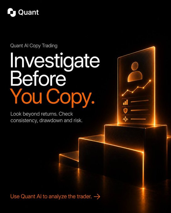 An advertisement for Quant AI Copy Trading with the headline 'Investigate Before You Copy' and subtitle 'Look beyond returns. Check consistency, drawdown and risk.'